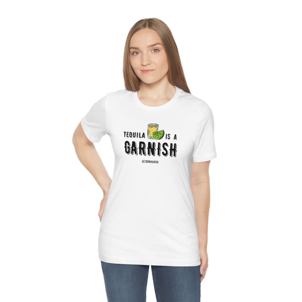 Tequila is a Garnish 2 Tee