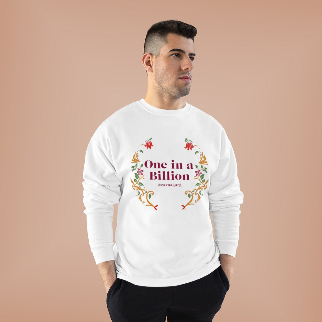 One in a Billion Crewneck Sweatshirt