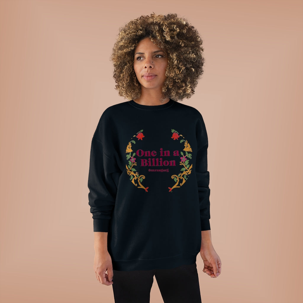 One in a Billion Crewneck Sweatshirt