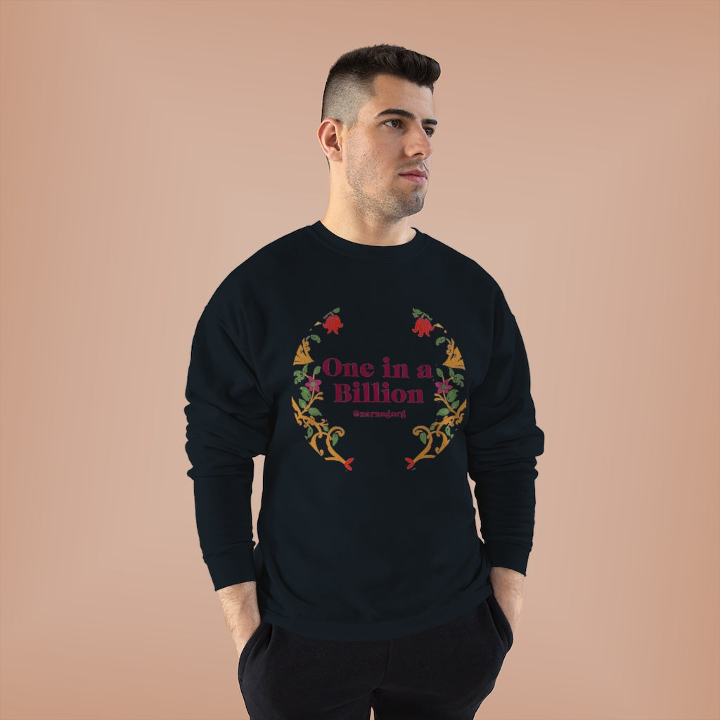 One in a Billion Crewneck Sweatshirt