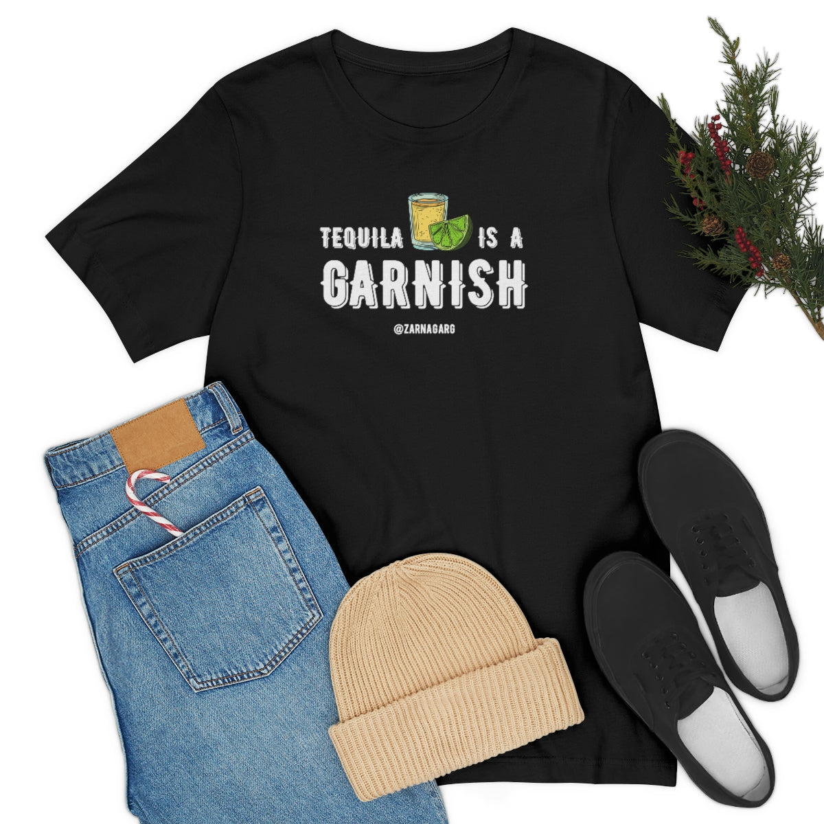 Tequila is a Garnish 2 Tee