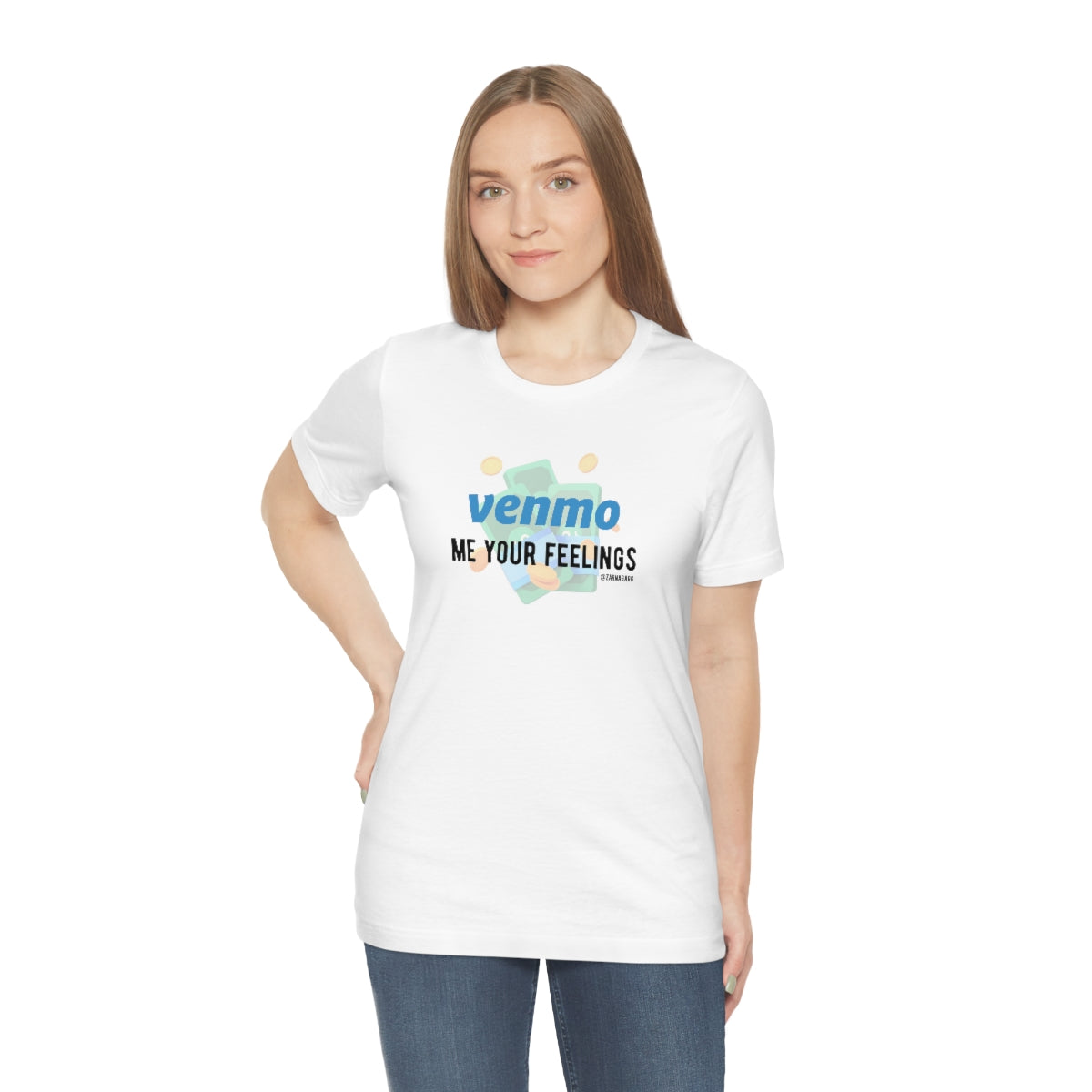 Venmo Me Your Feelings Tee