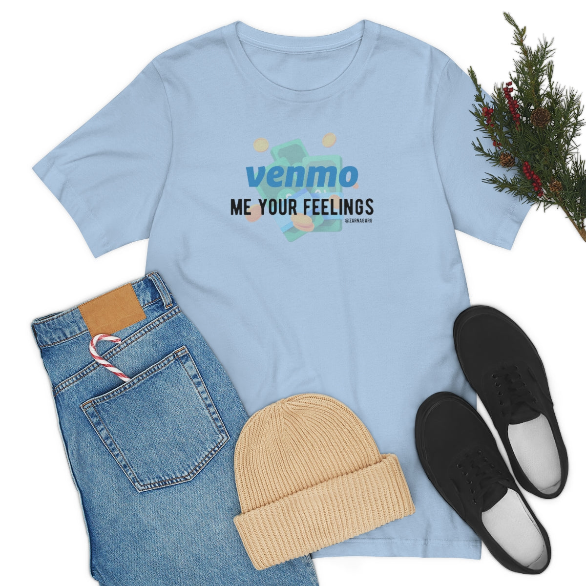 Venmo Me Your Feelings Tee