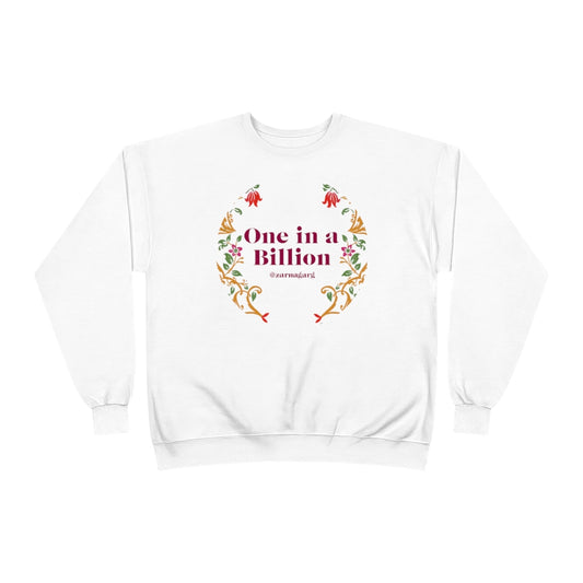 One in a Billion Crewneck Sweatshirt