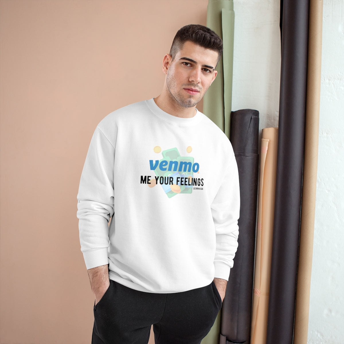 Venmo Me Your Feelings Sweatshirt